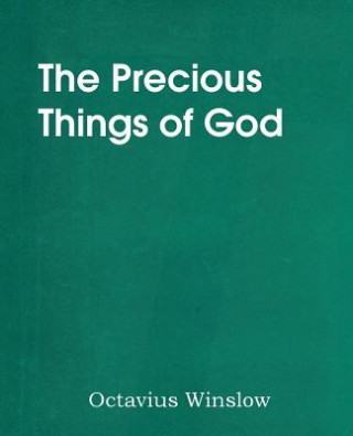 Kniha Precious Things of God Octavius Winslow