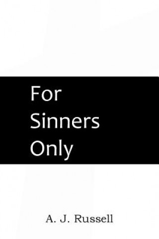 Książka For Sinners Only A J Russell