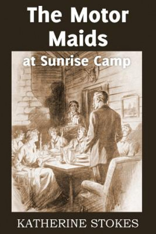 Carte Motor Maids at Sunrise Camp Katherine Stokes