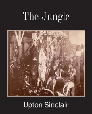 Kniha Jungle Upton Sinclair