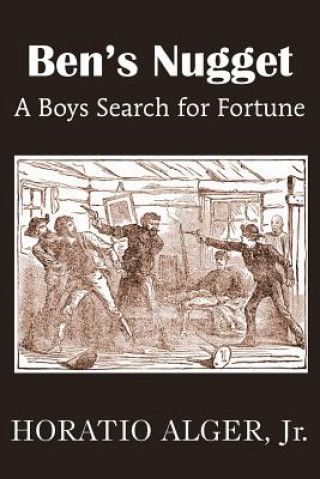 Книга Ben's Nugget, a Boys Search for Fortune Alger