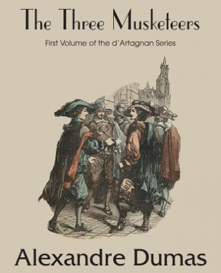 Livre Three Musketeers Alexandre Dumas