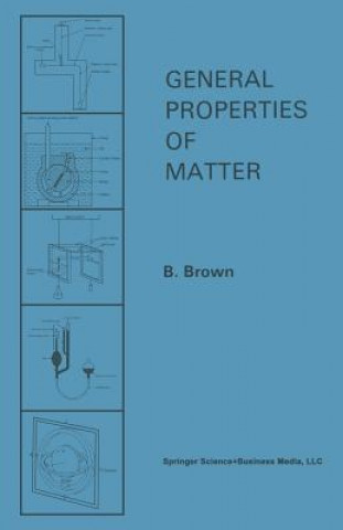 Könyv General Properties of Matter B. Brown