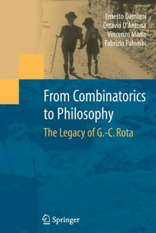 Kniha From Combinatorics to Philosophy ERNESTO DAMIANI