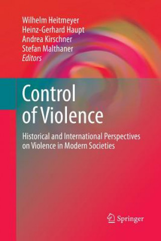 Knjiga Control of Violence Heinz-Gerhard Haupt