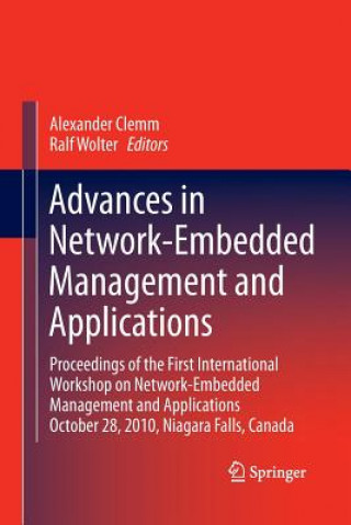 Kniha Advances in Network-Embedded Management and Applications Alexander Clemm