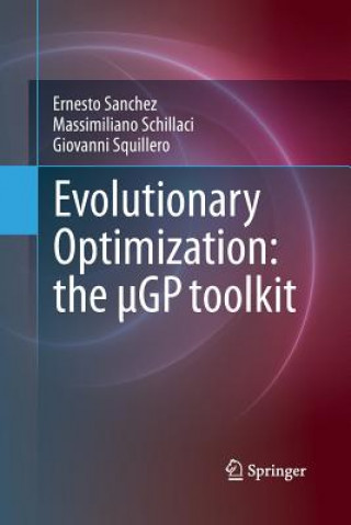 Carte Evolutionary Optimization: the GP toolkit Giovanni Squillero