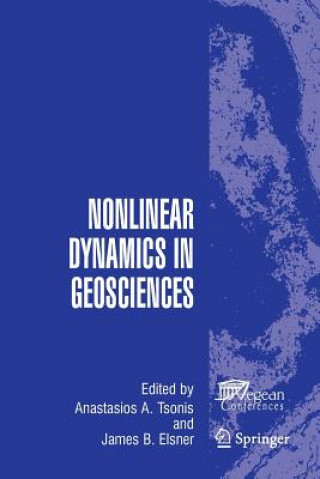 Buch Nonlinear Dynamics in Geosciences James B. Elsner