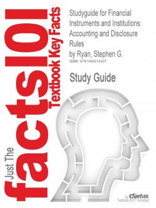 Knjiga Studyguide for Financial Instruments and Institutions Cram101 Textbook Reviews