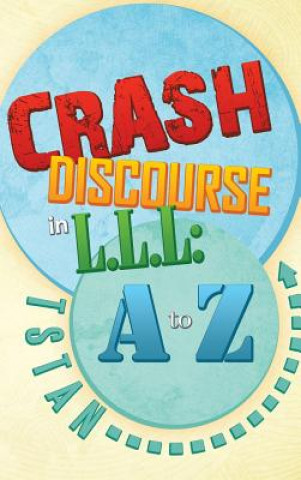 Kniha Crash Discourse in L.L.L TSTAN