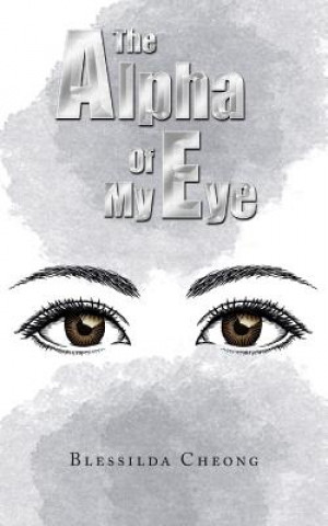 Carte Alpha Of My Eye Blessilda Cheong