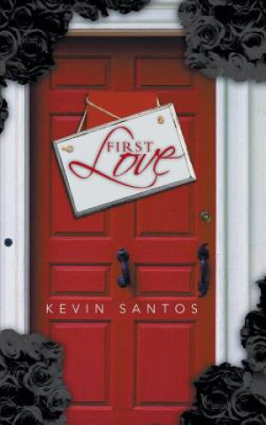 Book First Love Kevin Santos