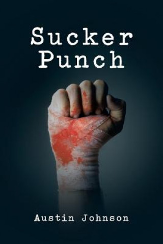 Kniha Sucker Punch Austin Johnson