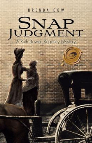 Buch Snap Judgment Brenda Dow