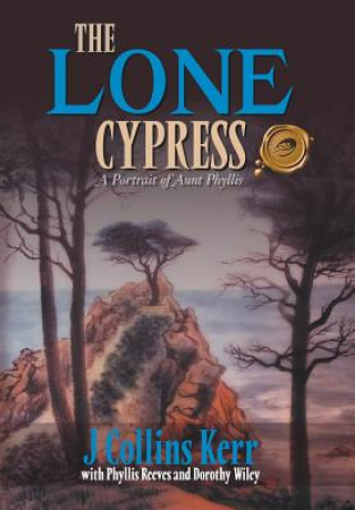 Książka Lone Cypress J Collins Kerr