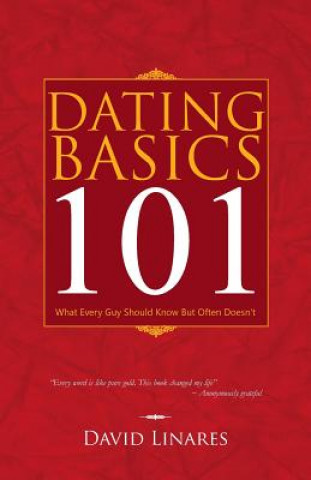 Carte Dating Basics 101 David Linares
