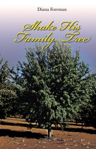 Carte Shake His Family Tree Diana Foreman