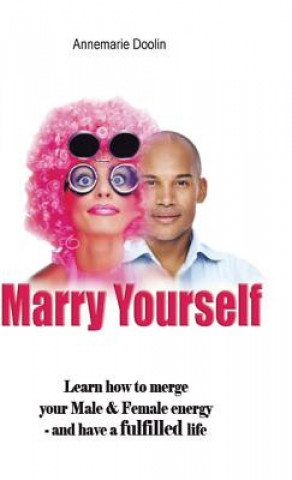 Книга Marry Yourself Before You Slip Away Annemarie Doolin