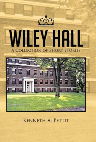 Kniha Wiley Hall Kenneth A. Pettit