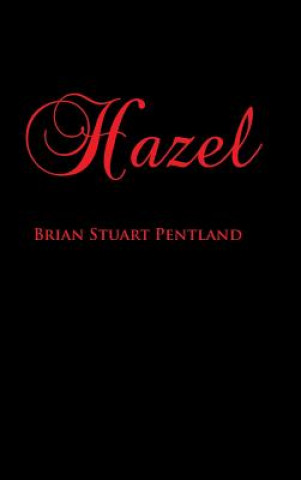 Kniha Hazel Brian Stuart Pentland