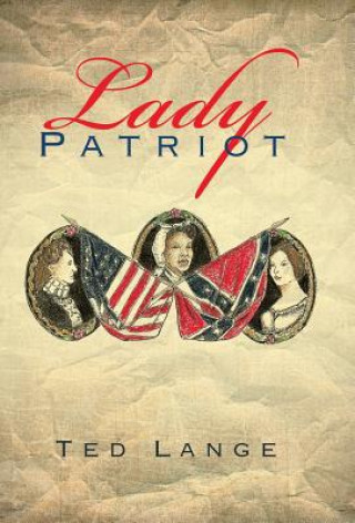 Libro Lady Patriot Ted Lange