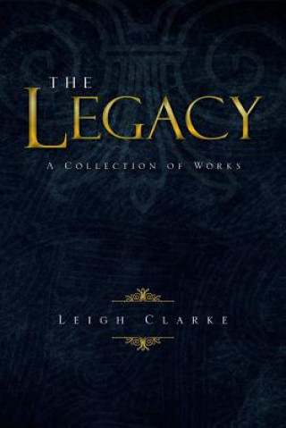 Książka Legacy Leigh Clarke