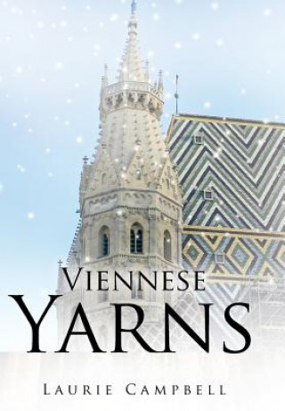 Könyv Viennese Yarns Laurie Campbell