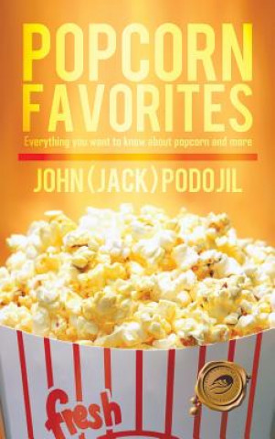 Książka Popcorn Favorites John (Jack) Podojil