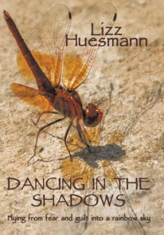 Boek Dancing in the Shadows Lizz Huesmann