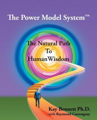 Carte Power Model System Kay Bennett Ph D