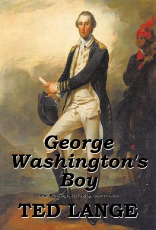 Książka George Washington's Boy Ted Lange