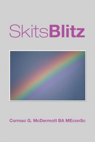 Knjiga SkitsBlitz Cormac G. McDermott BA MEconSc