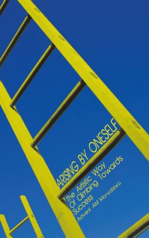 Libro Arising By ONESELF Advent AM Monyatsiwa
