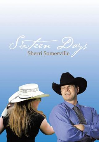 Libro Sixteen Days Sherri Somerville