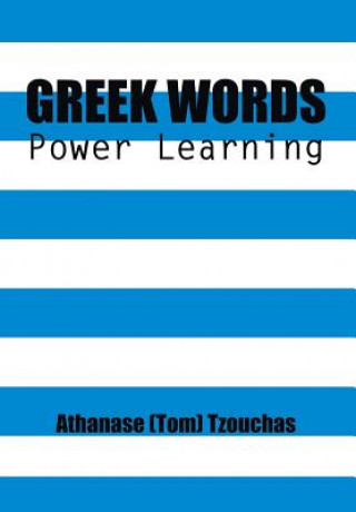 Livre Greek Words Athanase (Tom) Tzouchas