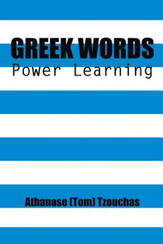 Kniha Greek Words Athanase (Tom) Tzouchas