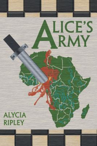 Libro Alice's Army Alycia Ripley