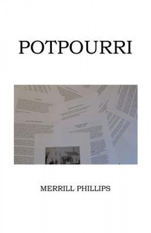 Book Potpourri Merrill Phillips