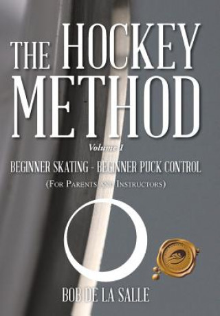 Kniha Hockey Method Bob De La Salle