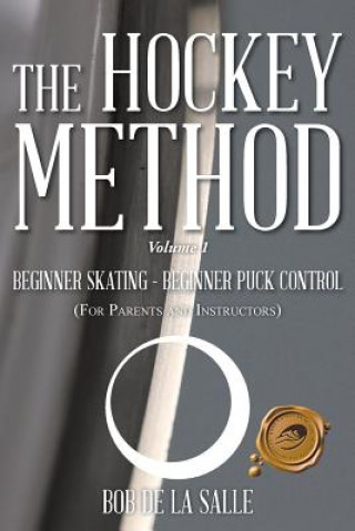 Книга Hockey Method Bob De La Salle
