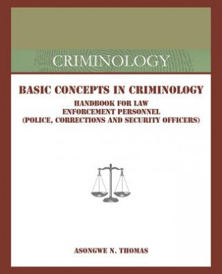 Kniha Basic Concepts in Criminology Asongwe N Thomas