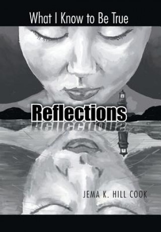 Knjiga Reflections Jema K Hill Cook
