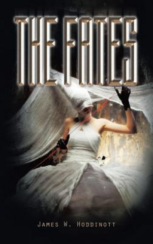 Книга Fates James W Hoddinott