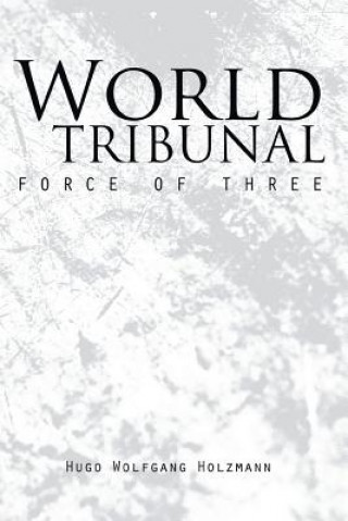Boek World Tribunal Hugo Wolfgang Holzmann