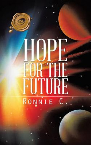 Livre Hope for the Future Ronnie C