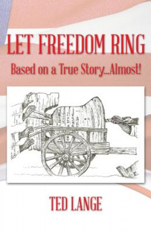 Buch Let Freedom Ring Ted Lange