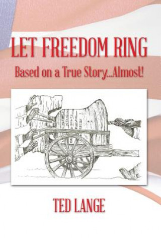 Buch Let Freedom Ring Ted Lange