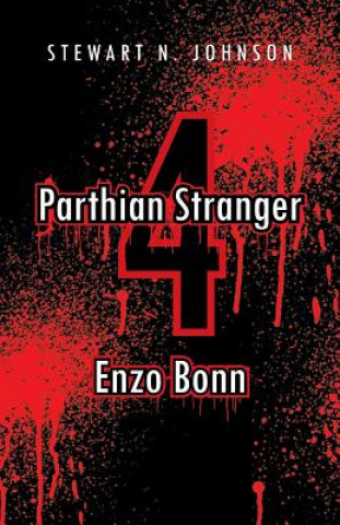 Kniha Parthian Stranger 4 Stewart N Johnson