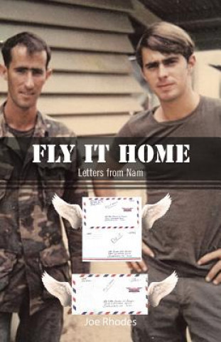 Kniha Fly It Home Joe Rhodes