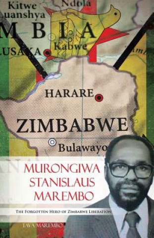 Könyv Murongiwa Stanislaus Marembo Tava Marembo